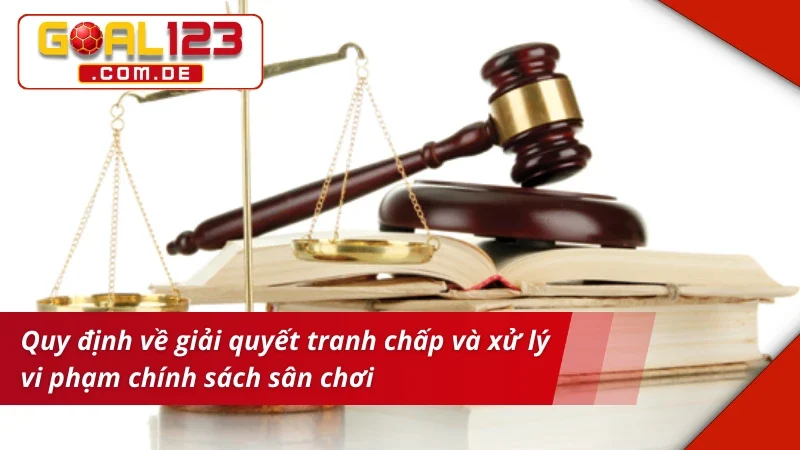 Điều khoản và điều kiện giải quyết tranh chấp nghiêm ngặt