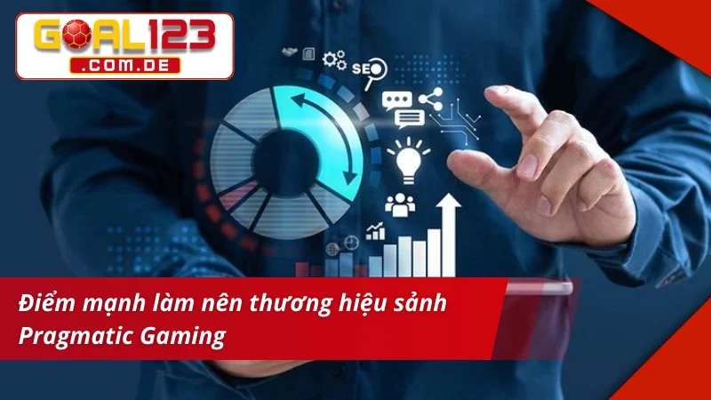 Ưu điểm làm nên thương hiệu sảnh cược Pragmatic Gaming