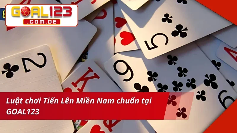 Luật chơi Tiến Lên Miền Nam cực lôi cuốn